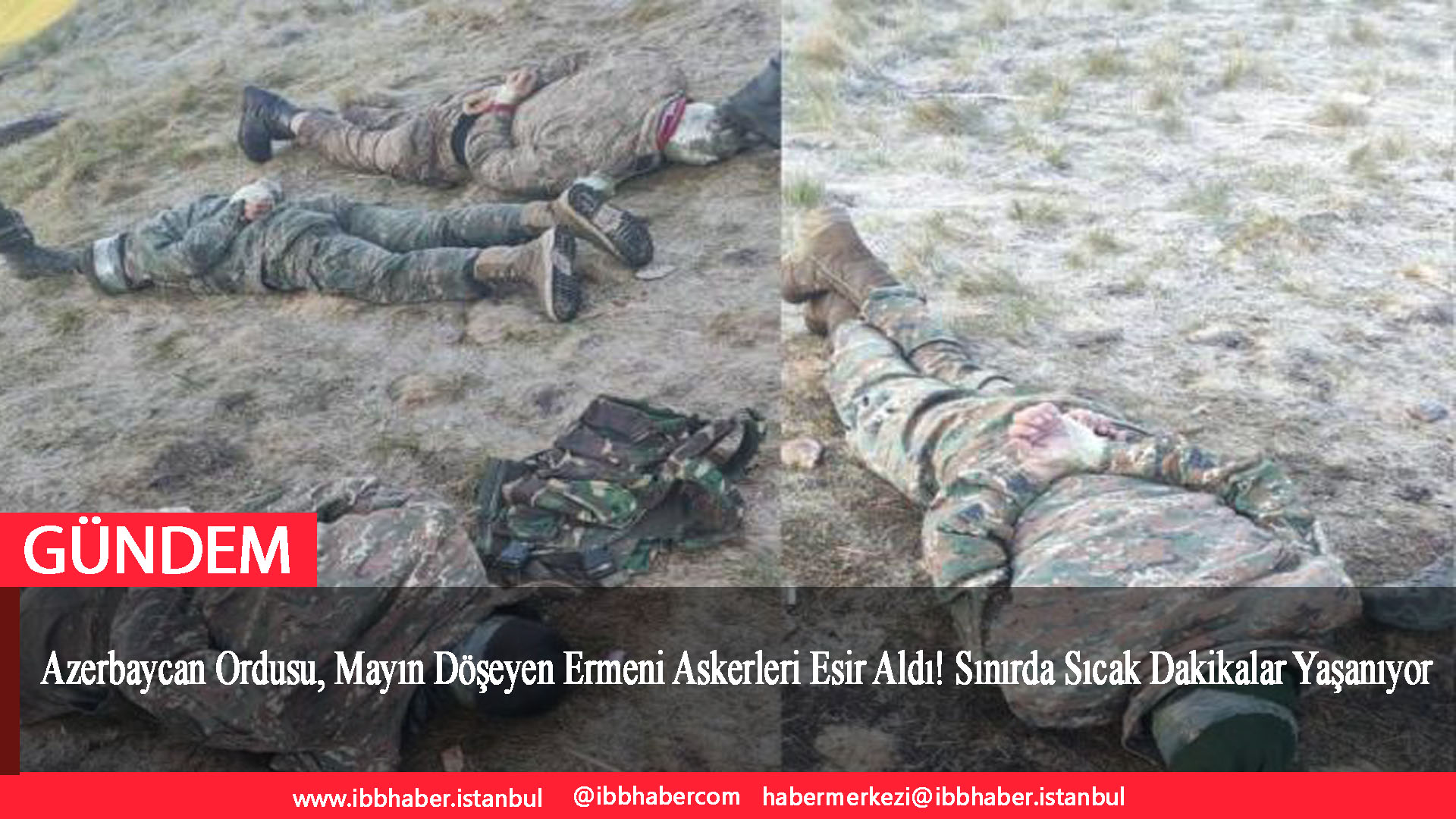 Azerbaycan Ordusu, Mayın Döşeyen Ermeni Askerleri Esir Aldı! Sınırda Sıcak Dakikalar Yaşanıyor