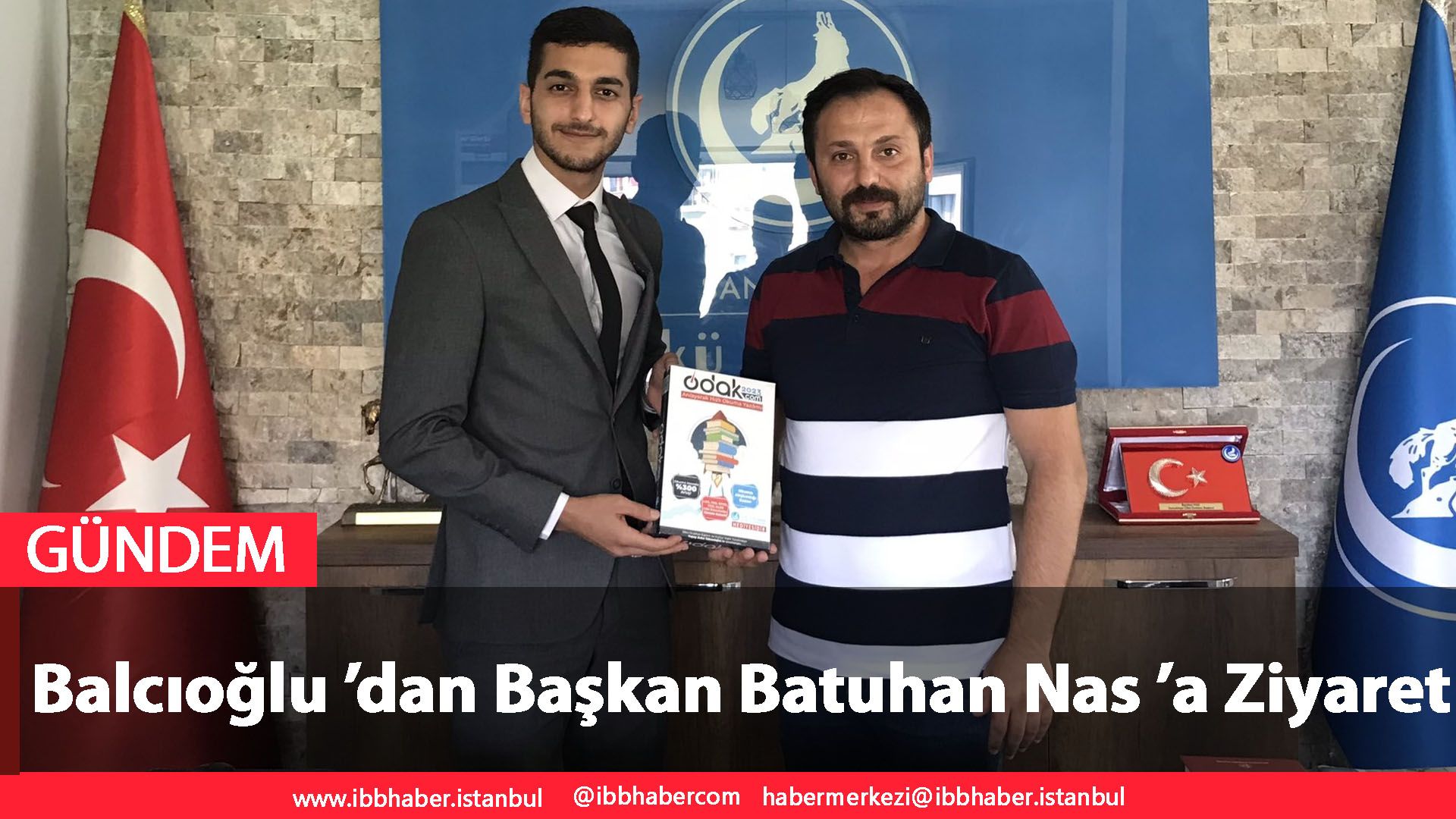 Balcıoğlu ’dan Başkan Batuhan Nas ’a Ziyaret