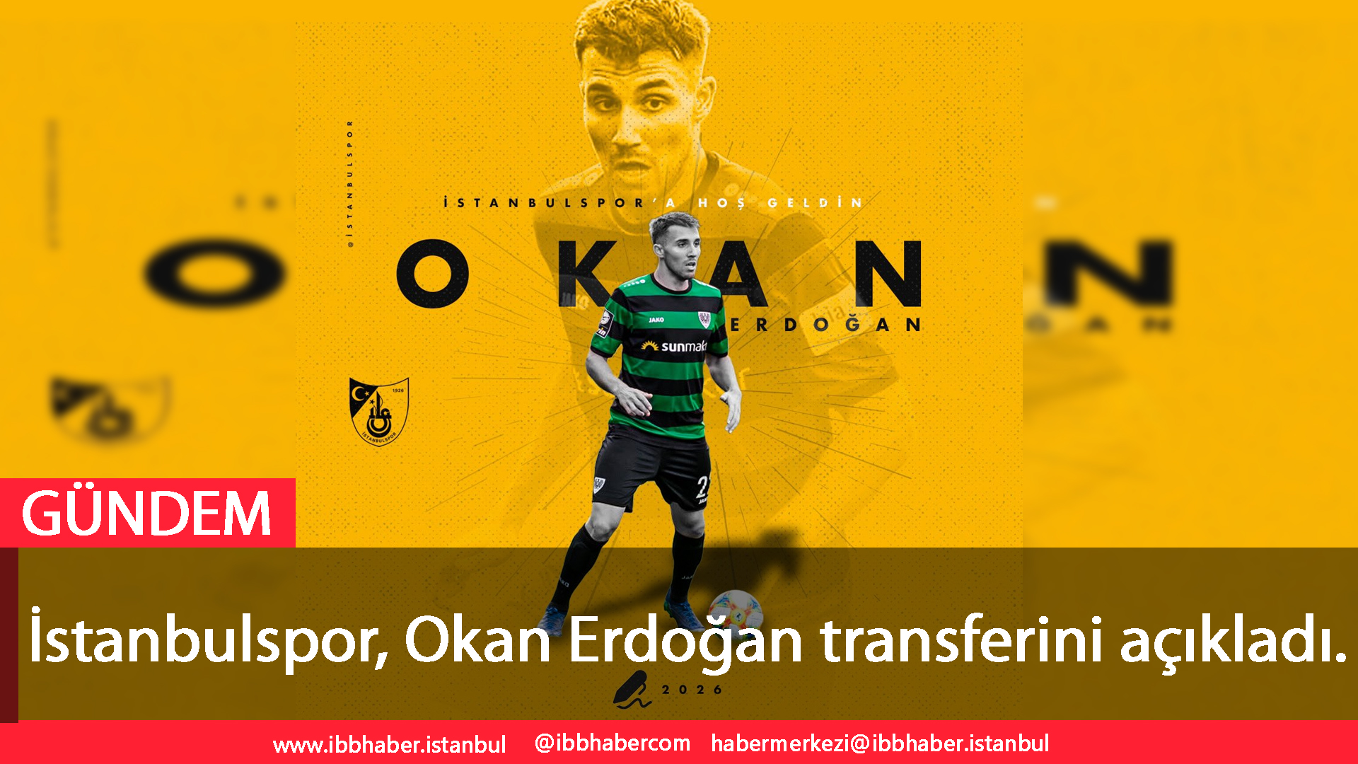 İstanbulspor, Okan Erdoğan transferini açıkladı.