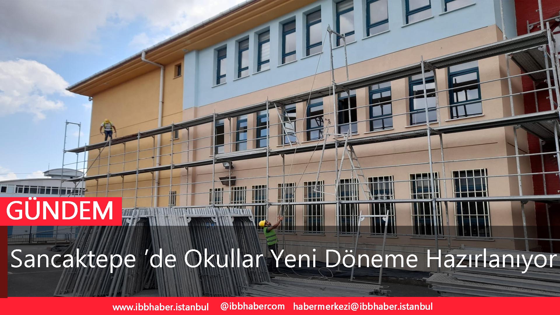 Sancaktepe ’de Okullar Yeni Döneme Hazırlanıyor