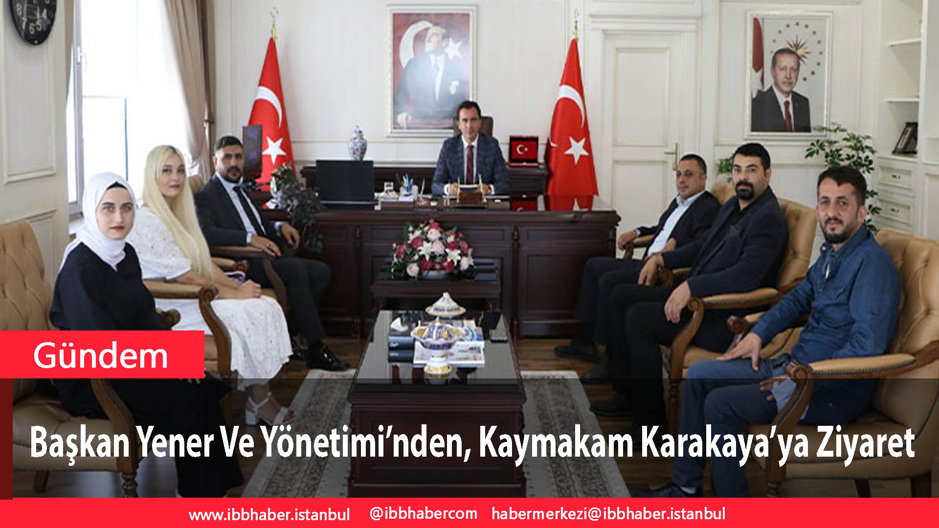 Başkan Yener Ve Yönetimi’nden, Kaymakam Karakaya’ya Ziyaret
