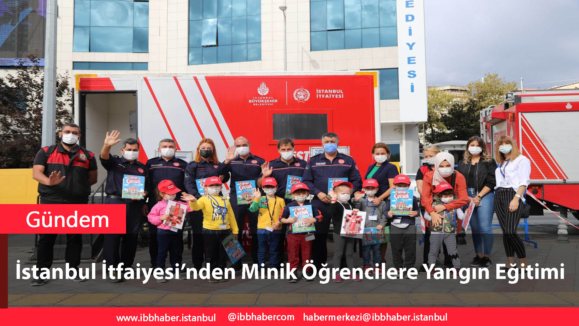 İstanbul İtfaiyesi’nden Kartallı Minik Öğrencilere Yangın Eğitimi