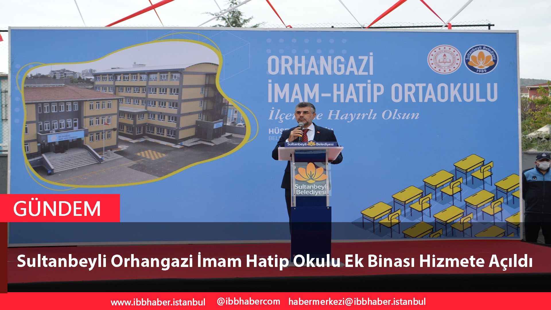 Sultanbeyli Orhangazi İmam Hatip Okulu Ek Binası Hizmete Açıldı