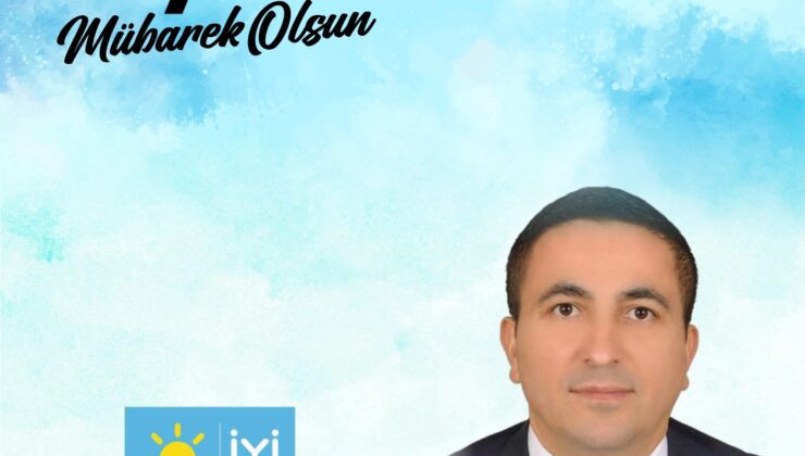 İYİ PARTİ İSTANBUL İL TEŞKİLAT BAŞKAN YARDIMCISI AHMET AKINCI’DAN KURBAN BAYRAMI MESAJI